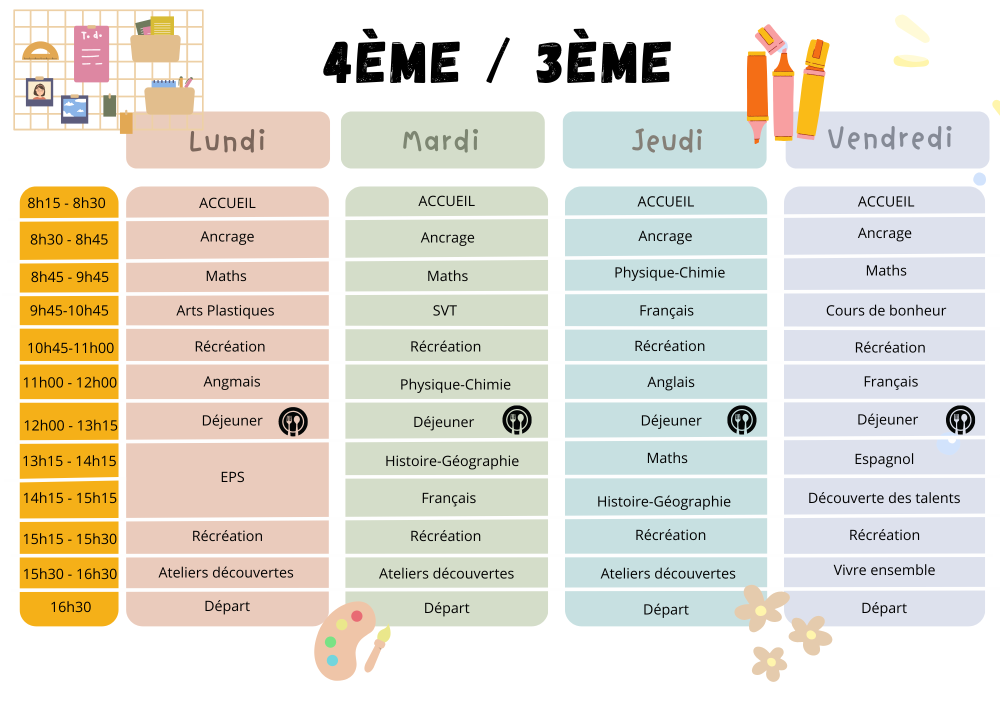 EMPLOI DU TEMPS 4:3e EMPLOI DU TEMPS 4:3e